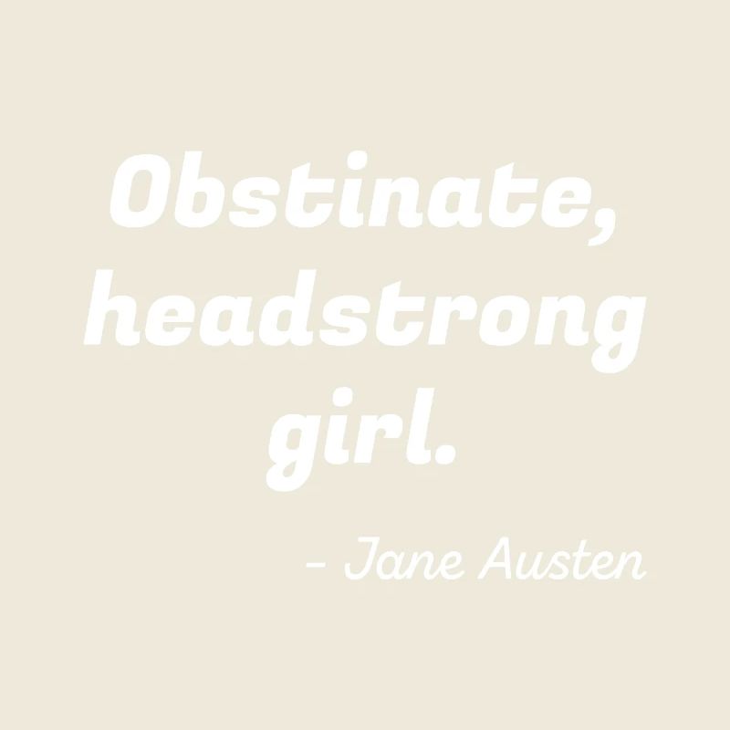 Pride and Prejudice Quote II