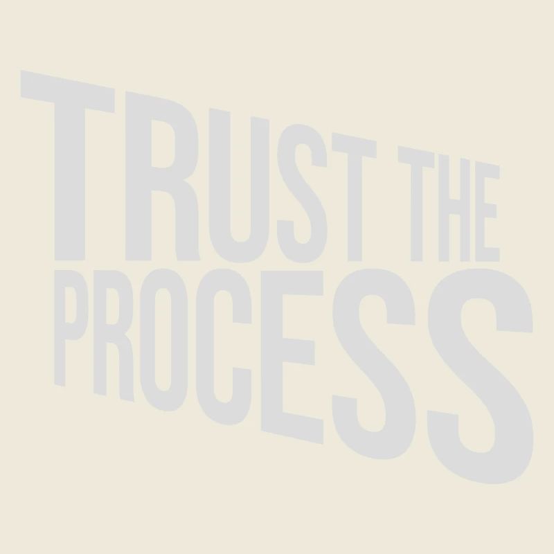 faire confiance au processus Devis