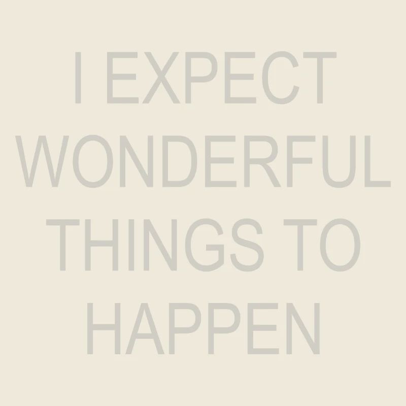 I EXPECT