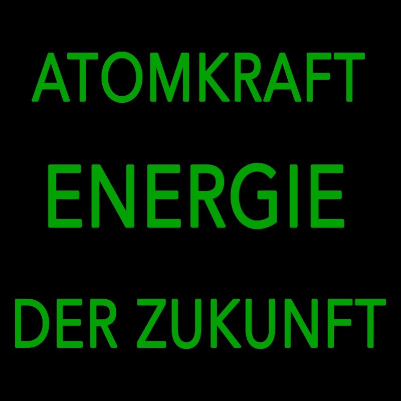Atomkraft Energie der Zukunft