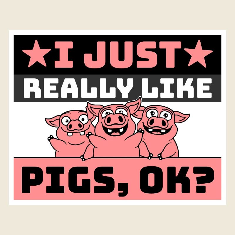 J’aime vraiment les cochons, OK drôle mignon amateur de cochons