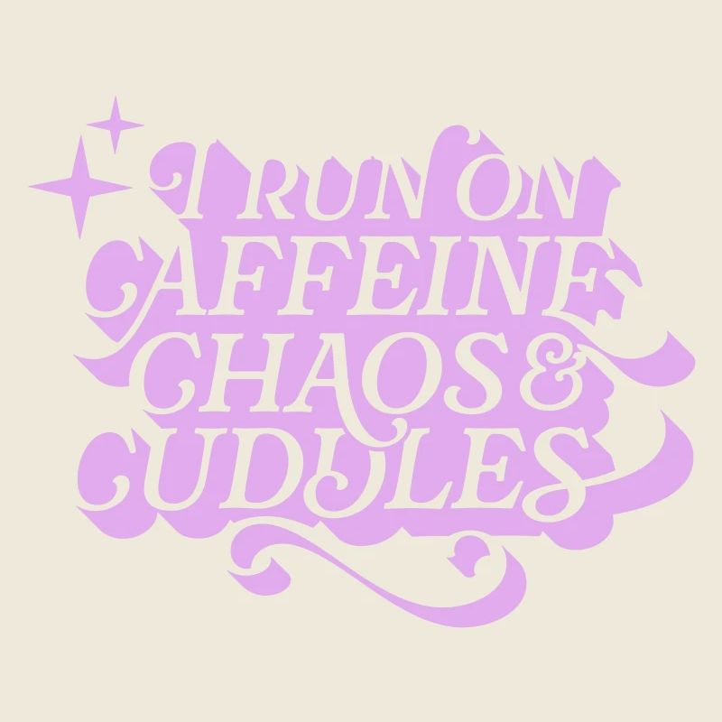 Caffeine Chaos Cuddles – Power Mode On