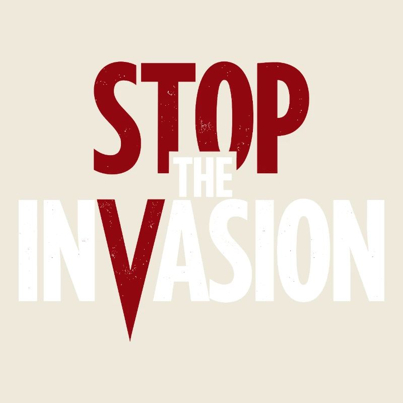 Stop The Invasion Against Aggression