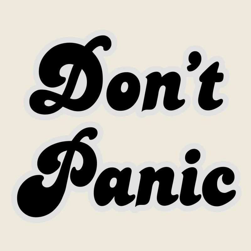 Don't panic
