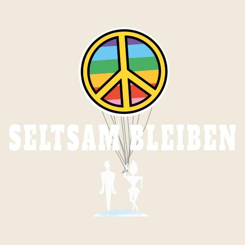 Seltsam Bleiben Spruch