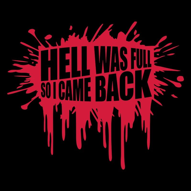 hell was full Zitat