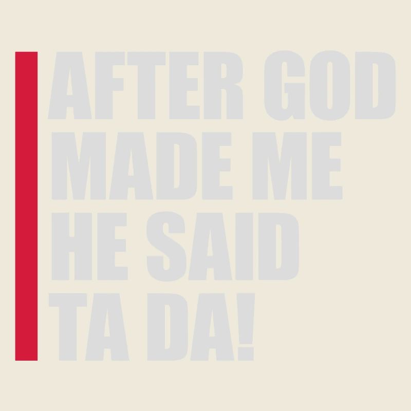 after god made me