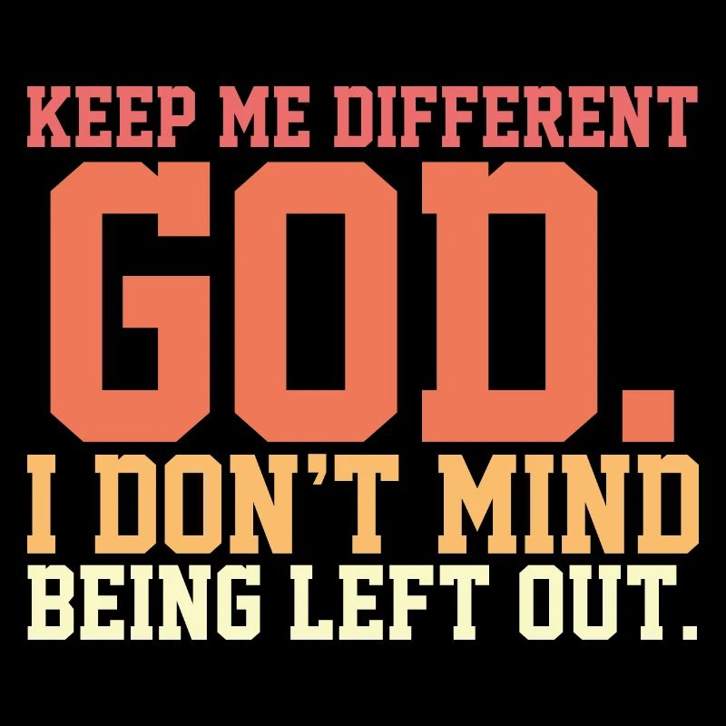 Religious Christian Believer Keep Me Different