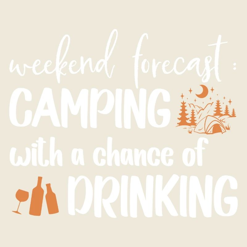 Forecast Camping Happy Camping Funny