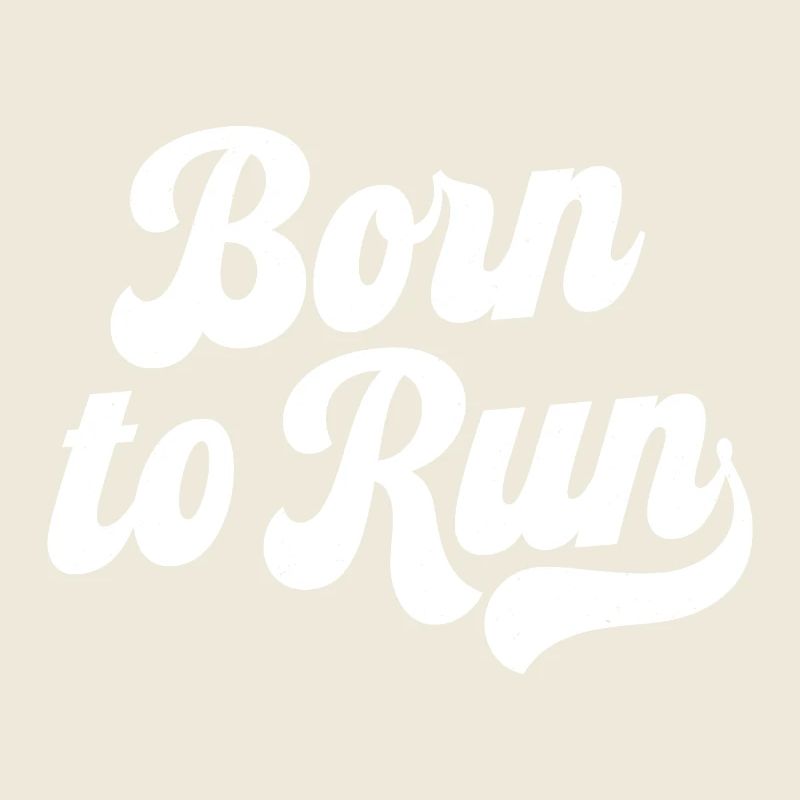 Born to Run