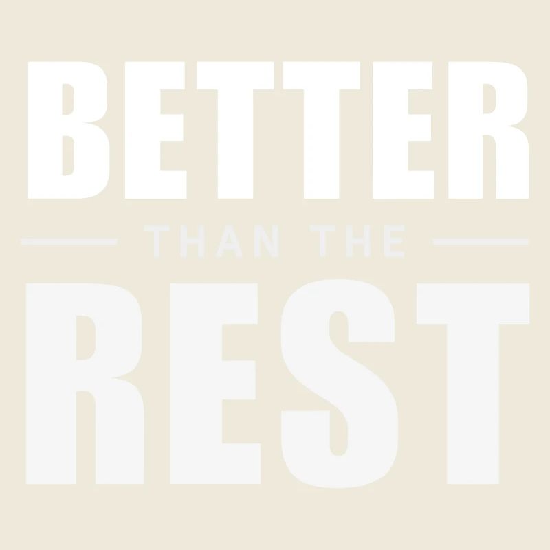 Better Than The Rest - Clever Aha-Effect