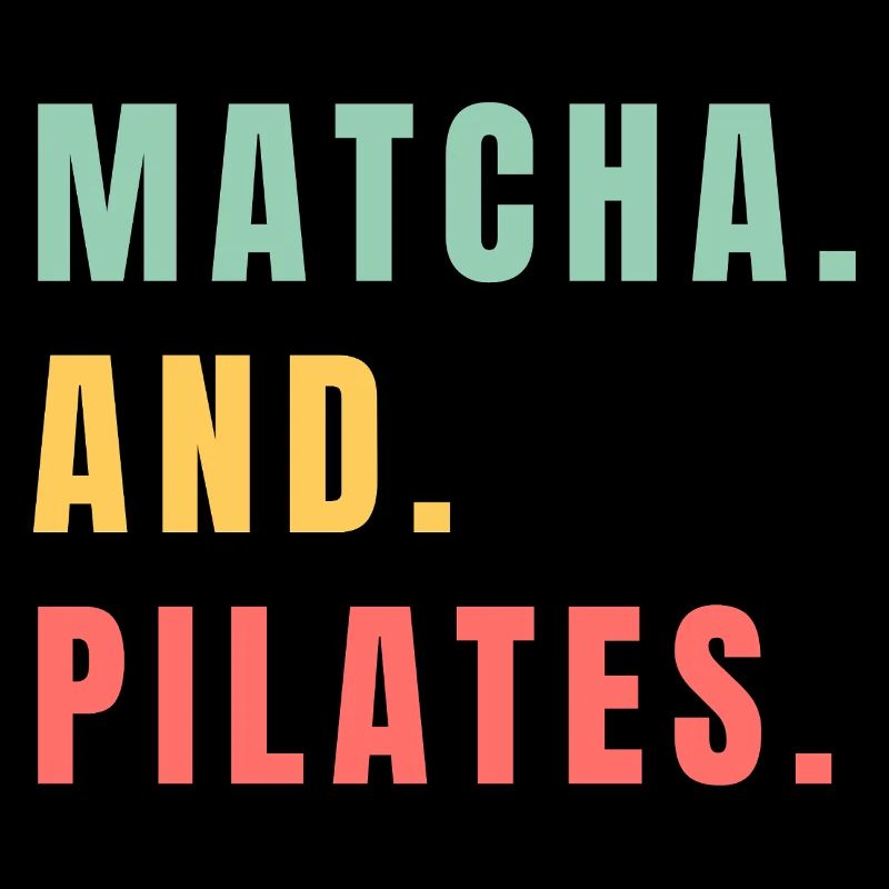MATCHA AND PILATES