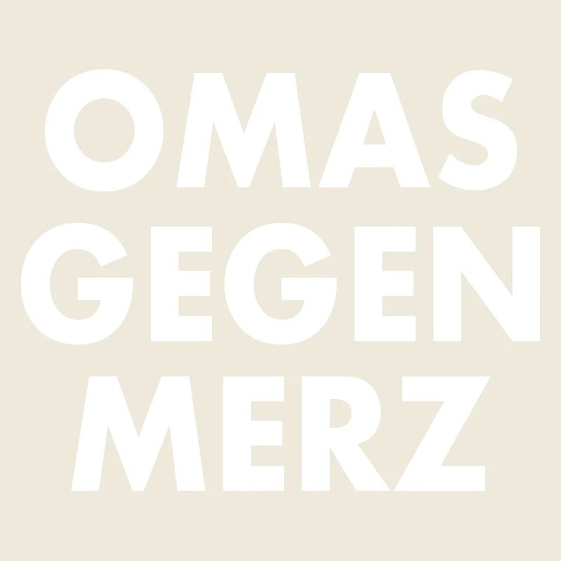 Omas gegen merz