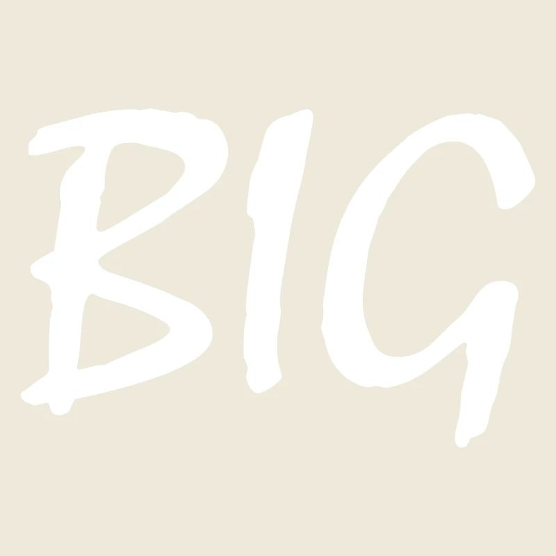 Big