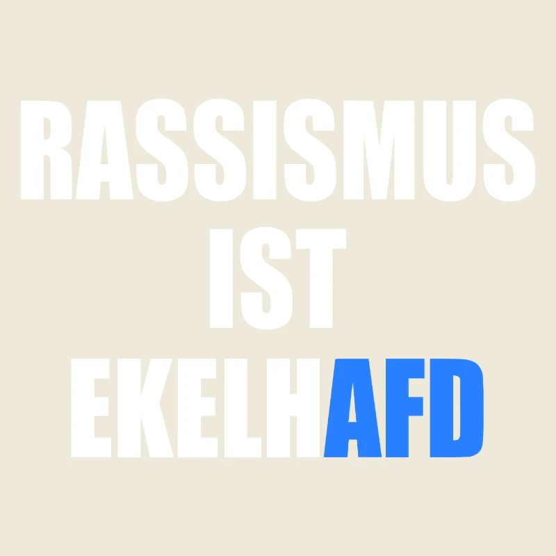rassismus ist ekelhafd
