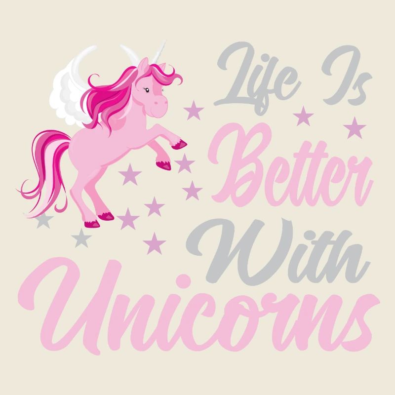 Leben ist besser mit Einhörnern