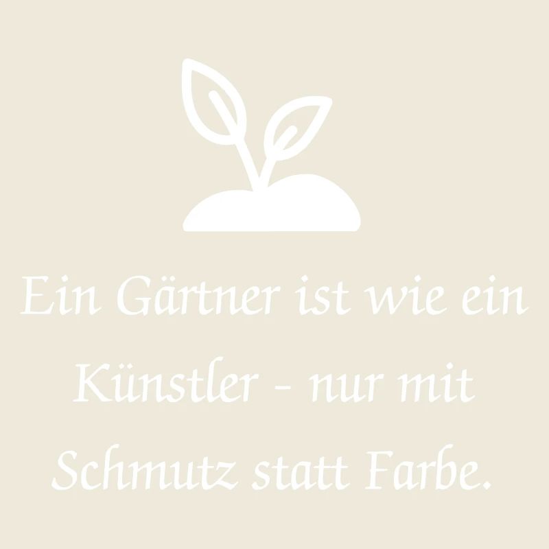 Lusitger Garten Spruch