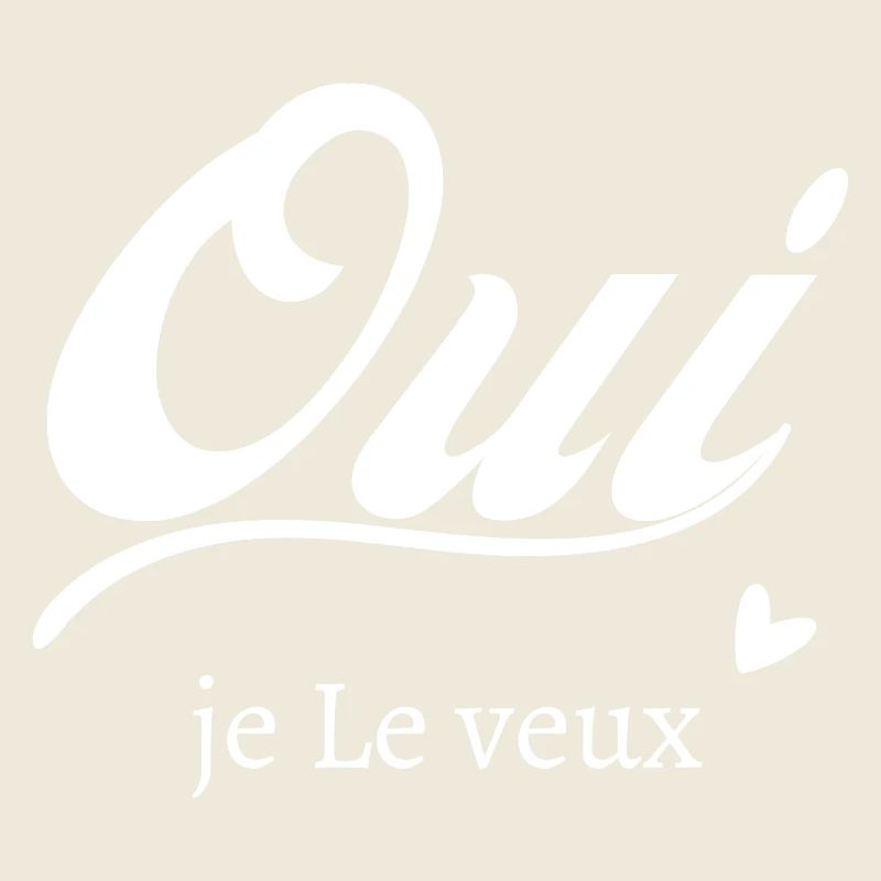 Oui je le veux