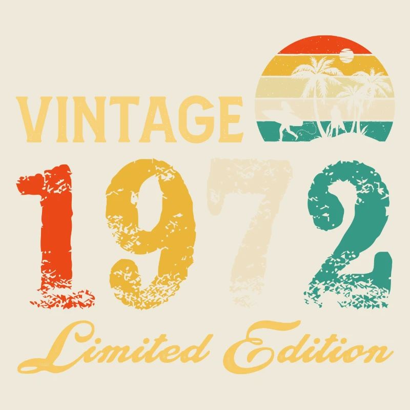 Vintage 1972 Edition Limitée Made In 1972 Anniversaire