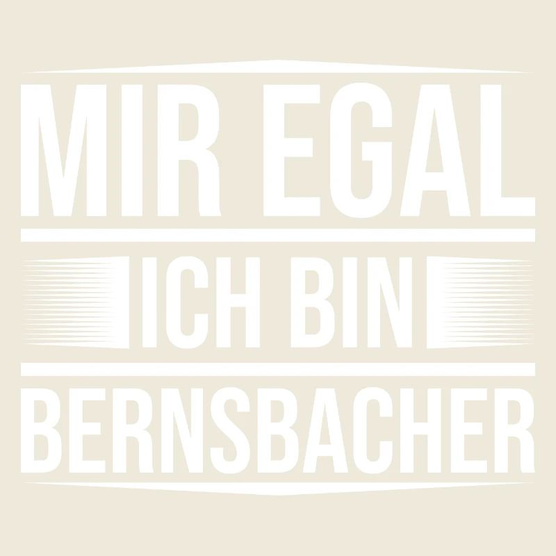 Bernsbach mir egal