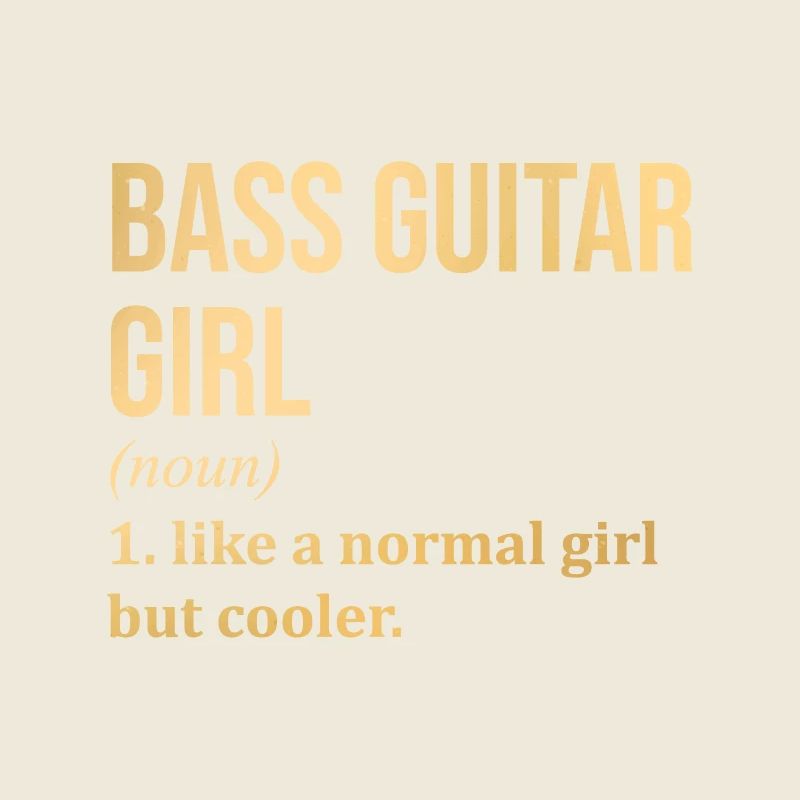 Basse Guitar Girl Citation Drôle