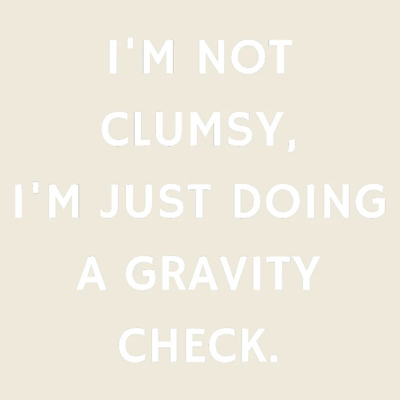 Gravity Check: A Not-So-Clumsy Assessment