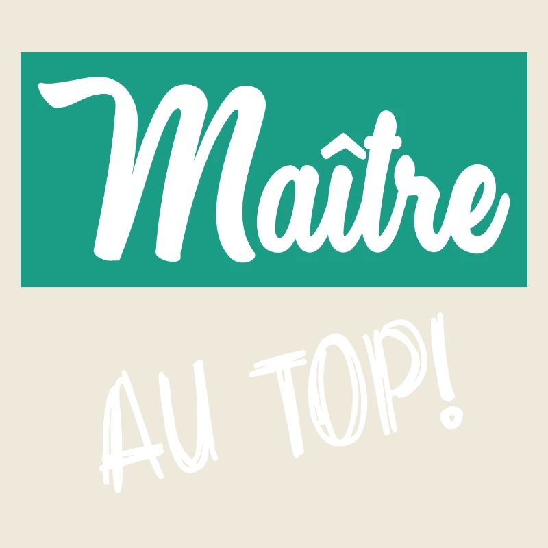 MAÎTRE. MAITRE