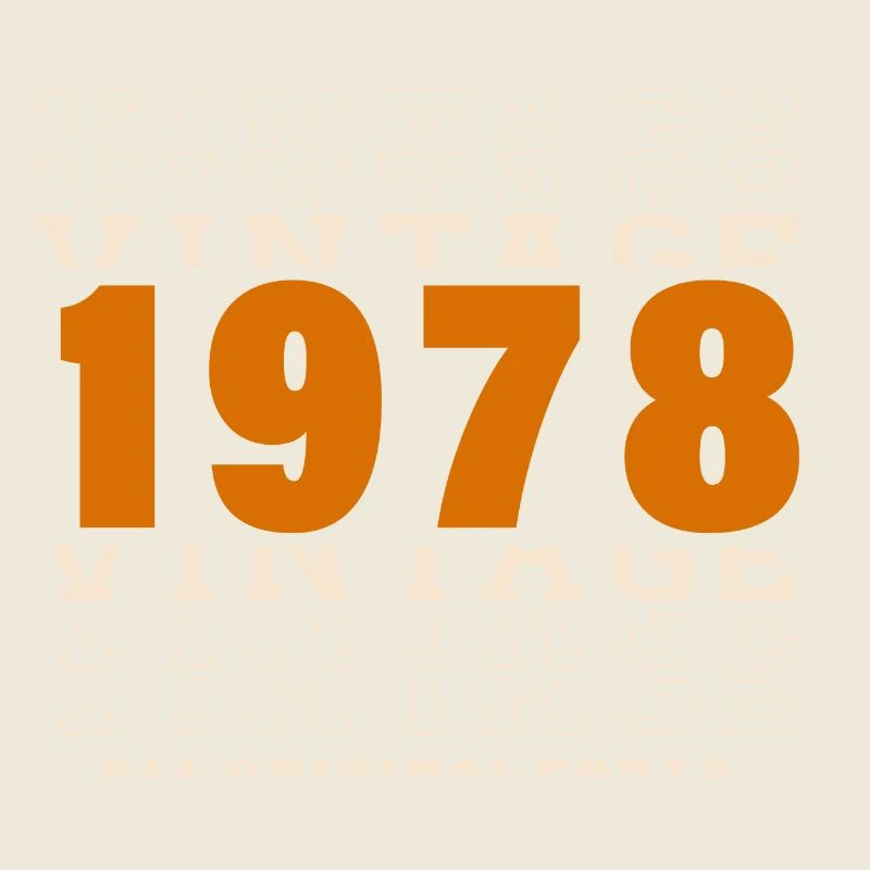 1978 : Vintage - 46e anniversaire