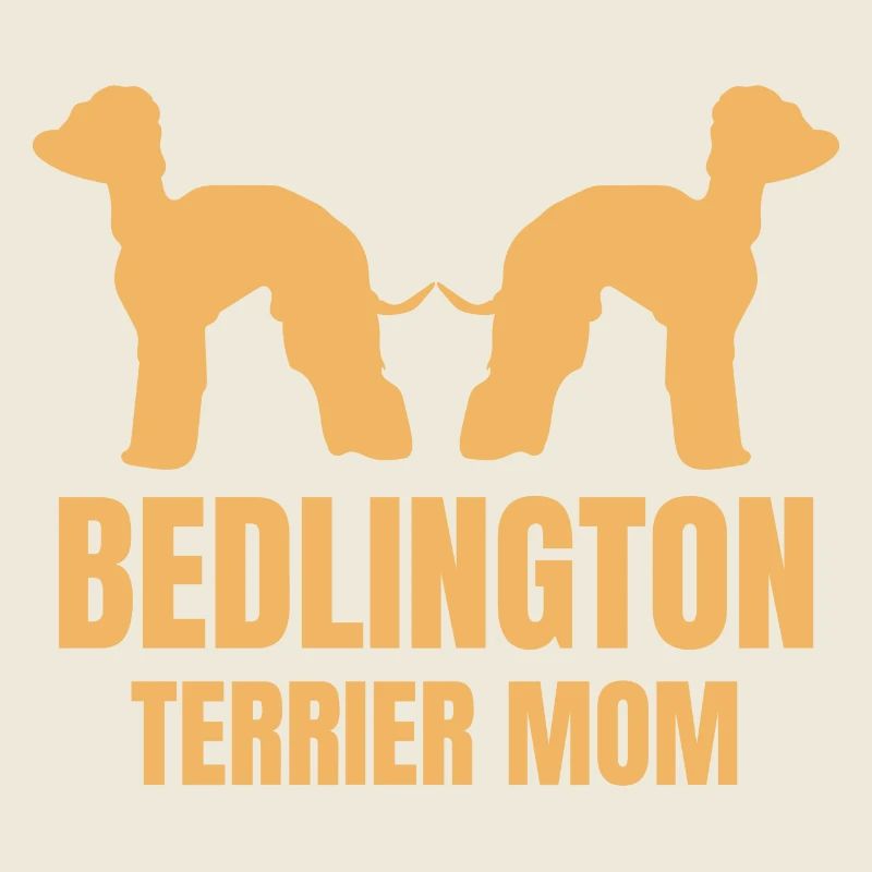 Bedlington Mom - Terrier Liebe