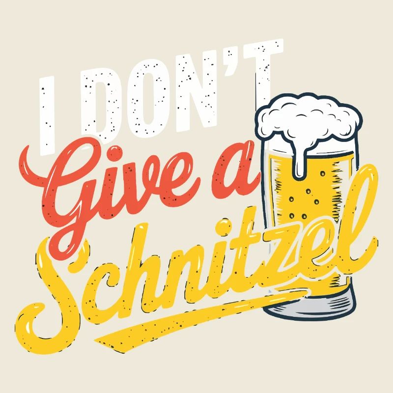 I Don't Give a Schnitzel
