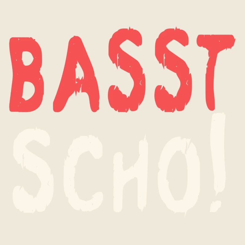 Basst scho rot texte baige