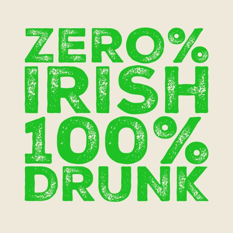 Zéro% irlandaise, 100% ivre