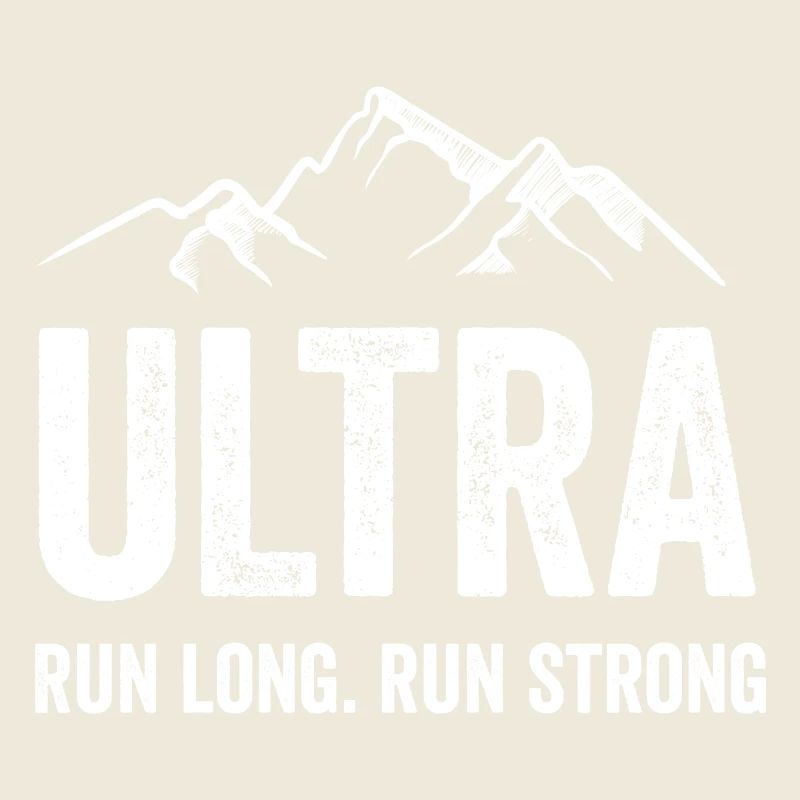 Ultra Running - Lauf lang. Laufen Sie stark.