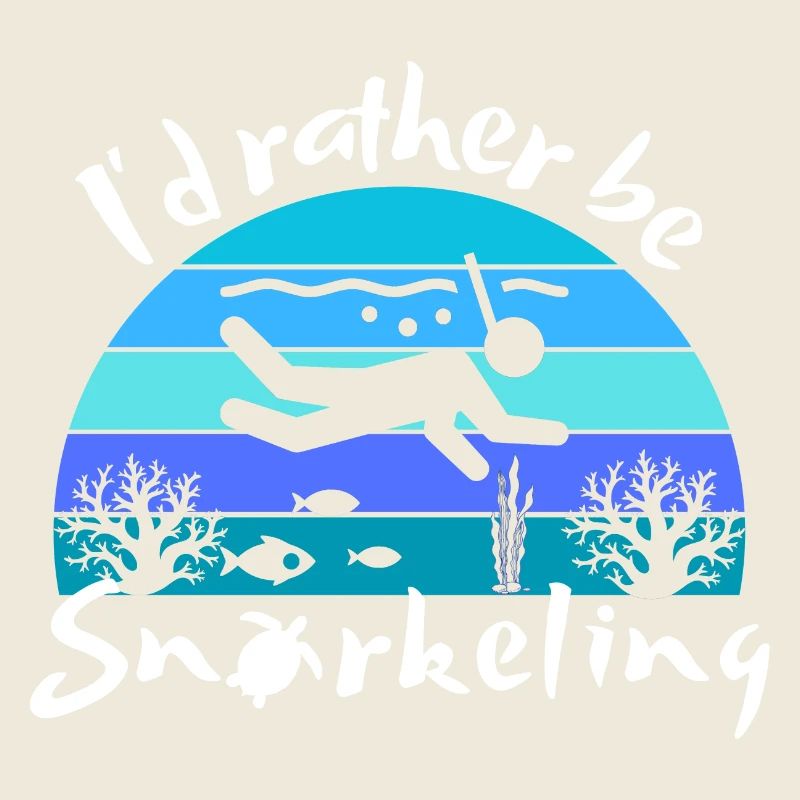I'd rather be snorkeling - Beach Lover