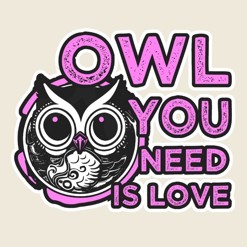 Eulen sind Liebe Eule Owl you need