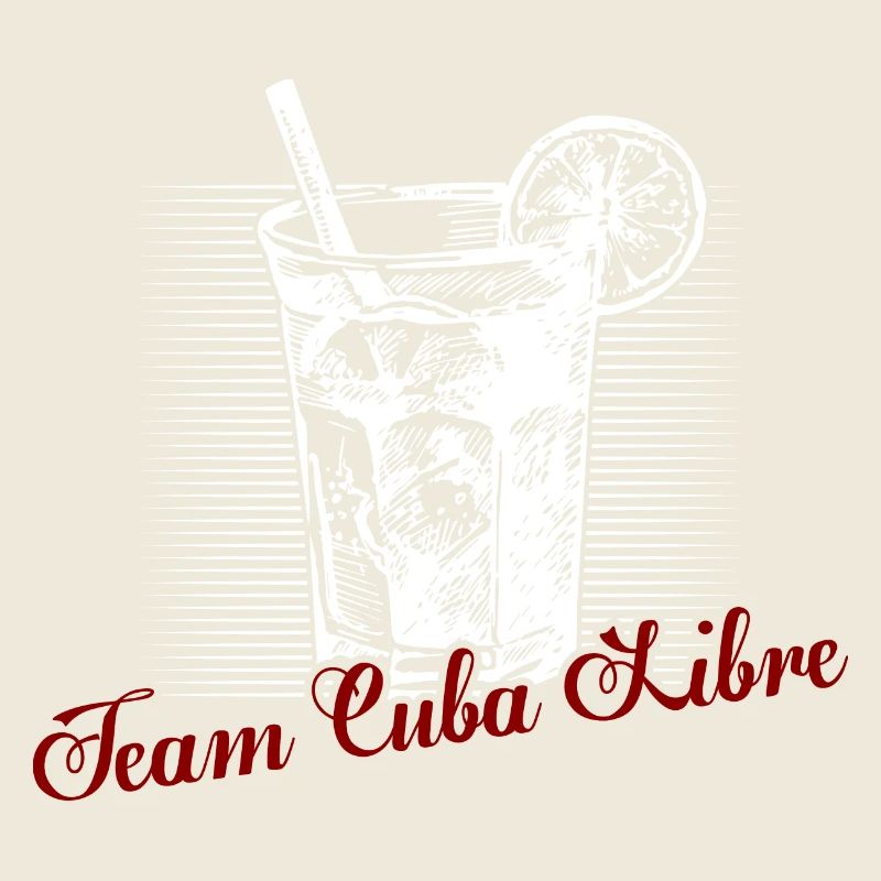 Team Cuba Libre Alcool Rhum Boire