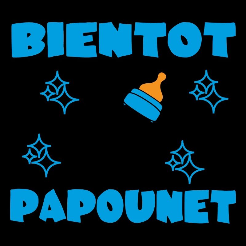 BIENTOT PAPOUNET