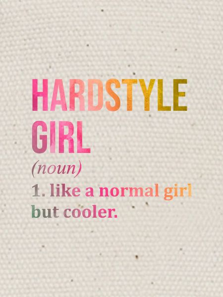 Hardstyle Hardstyle Hardstyle