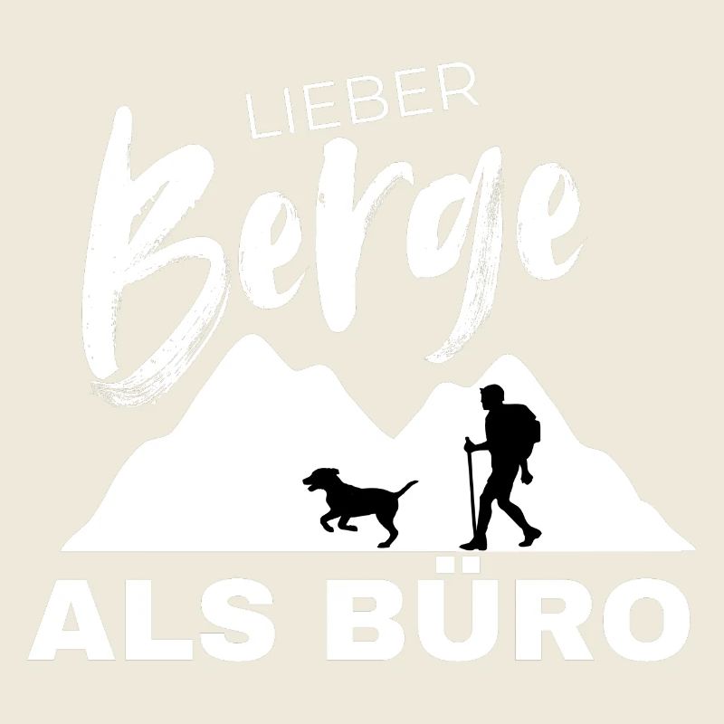 Lieber Berge als Büro