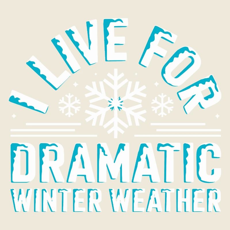 I Live For Dramatic Winter Weather Snowstorm