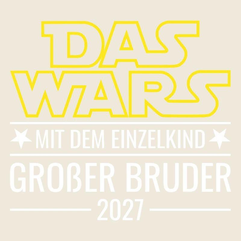 Das wars mit dem Einzelkind - Großer Bruder 2027