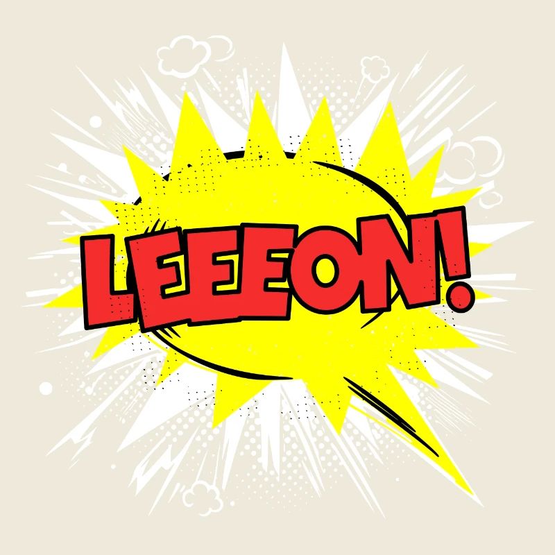 Leon Name Funny Speech Bubble Leeeon!
