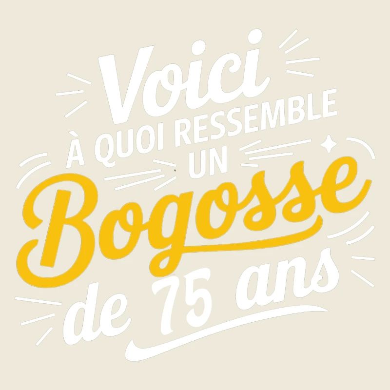 Bogosse de 75 Ans