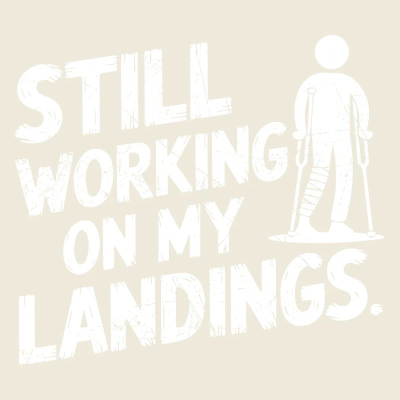 Still Working On My Landing | Funny Broken Leg
