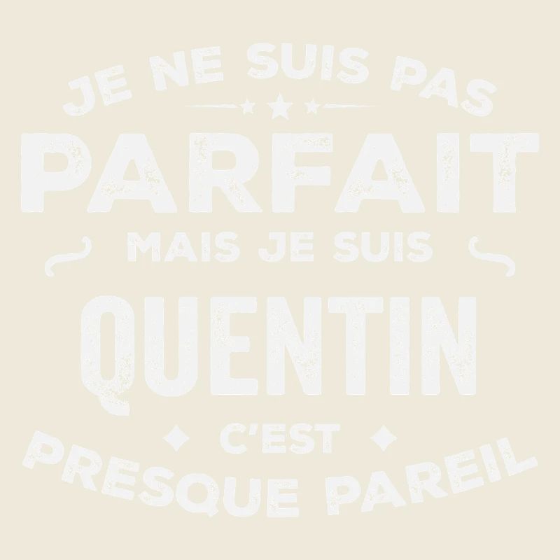 Quentin Ein Vorname, eine Geschichte, eine Persönlichkeit