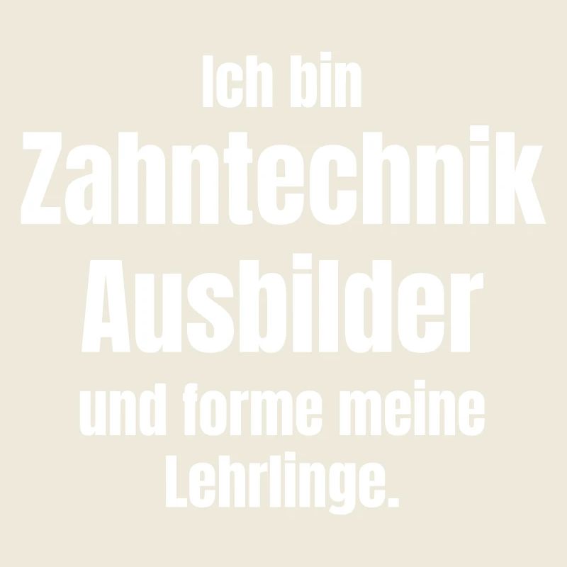 Zahntechnik Ausbilder