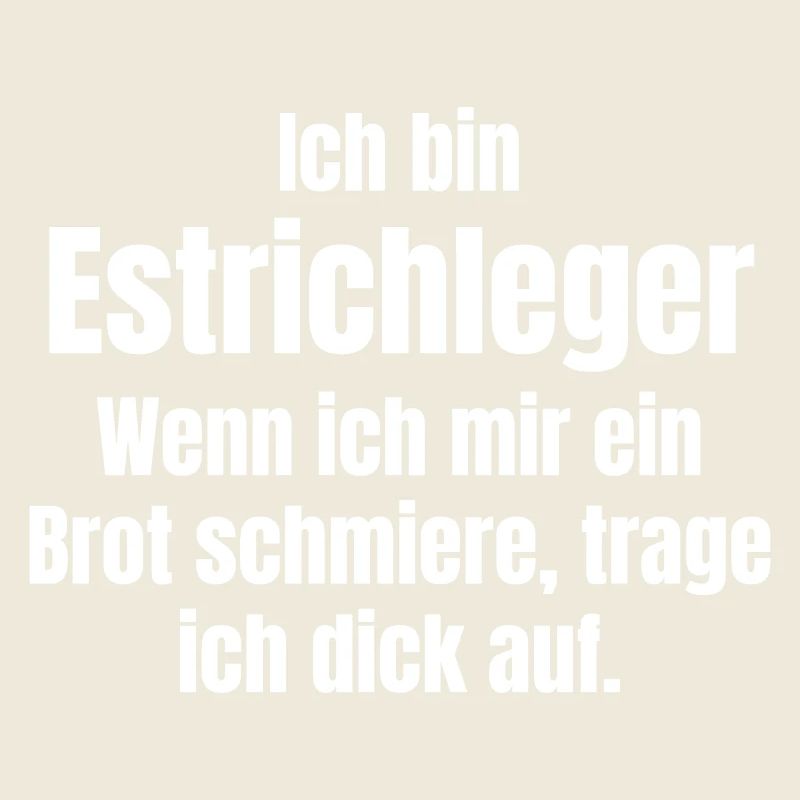 Estrichleger trägt dick auf