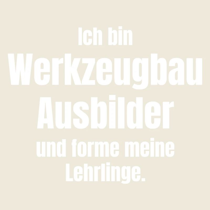 Ausbilder für Werkzeugbauer