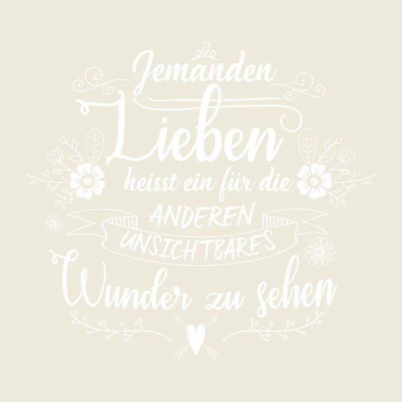 JEMANDEN LIEBEN HEISST....