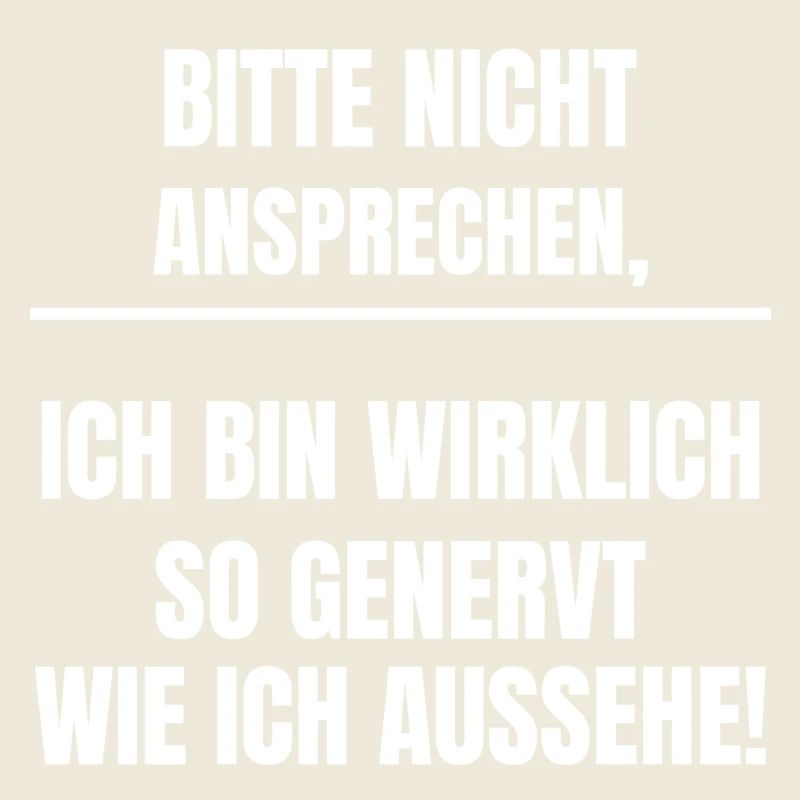 Bitte nicht ansprechen